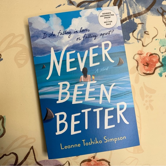 💜 Never Been Better by Leanne Toshiko Simpson ARC - Picture 1 of 2
